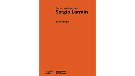 Conversaciones con Sergio Larraín, fundador del Museo Chileno de Arte Precolombino