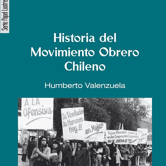Historia del Movimiento Obrero Chileno