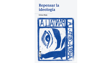 Repensar la ideología