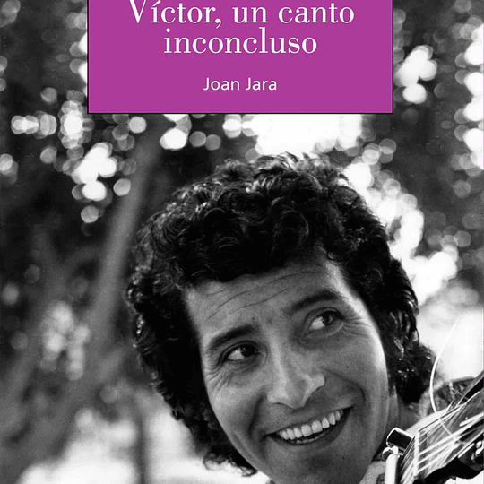 Víctor, un canto inconcluso