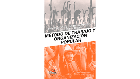 Método de trabajo y organización popular