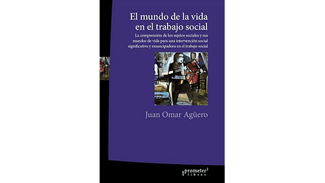 El mundo de la vida en el trabajo social