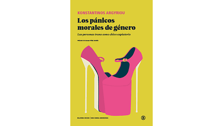 Los pánicos morales de género