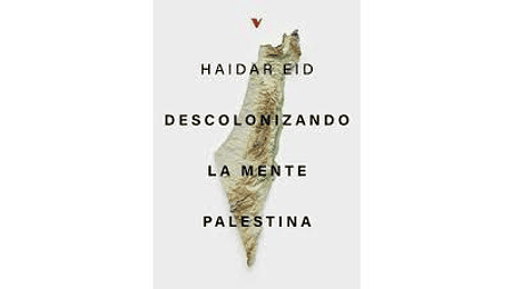 Descolonizando la mente Palestina