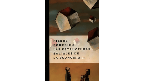 Las estructuras sociales de la economía