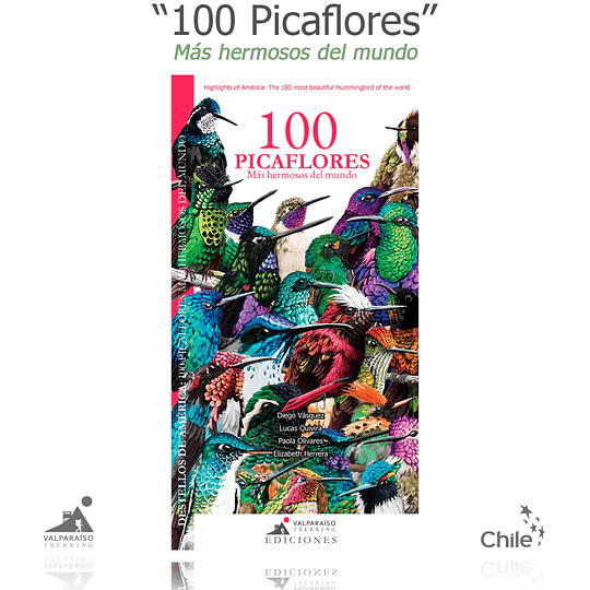 Guía de bolsillo 100 picaflores más hermoso del mundo