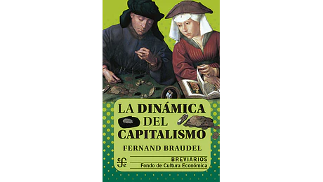 La Dinámica del Capitalismo