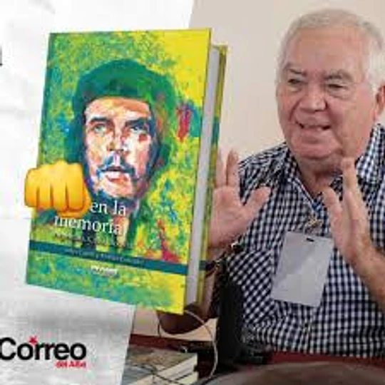 Che en la memoria. Argentina, Cuba, Bolivia