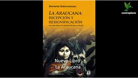 LA ARAUCANA: Recepción y resignificación (un caso único en la historia literaria y cultural)