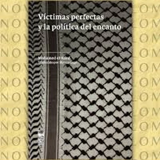 Víctimas perfectas y la política del encanto