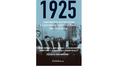 1925. Continuidad republicana y legitimidad constitucional