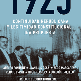 1925. Continuidad republicana y legitimidad constitucional