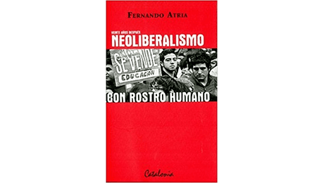 (Veinte años después) Neoliberalismo con rostro humano 