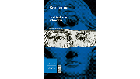 Economía. Una introducción heterodoxa