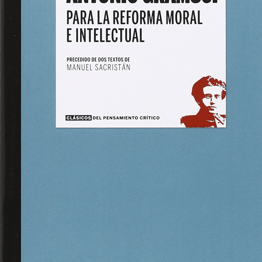 Para la reforma moral e intelectual