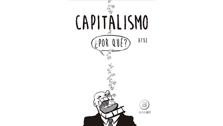 Capitalismo ¿por qué?