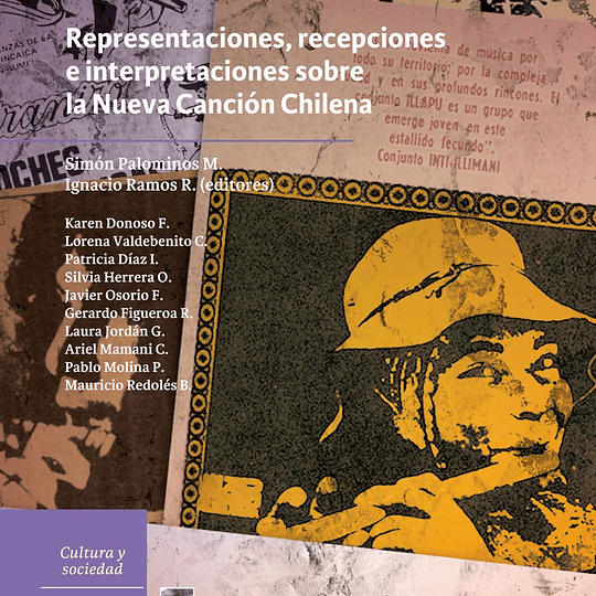 Vientos del pueblo. Representaciones, recepciones e interpretaciones sobre la Nueva Canción Chilena