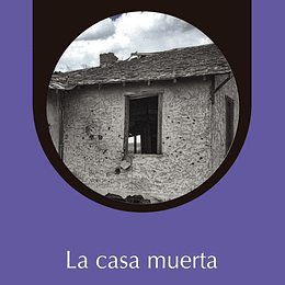 La casa muerta 