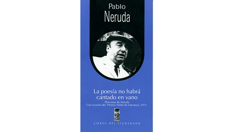 La poesía no habrá cantado en vano