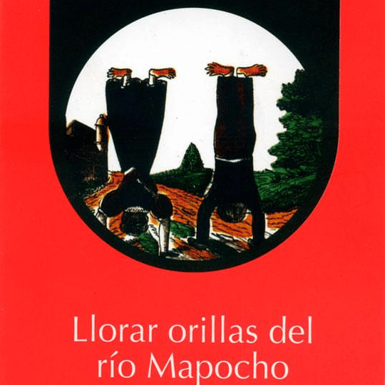 Llorar orillas del río Mapocho