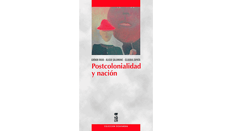 Postcolonialidad y nación