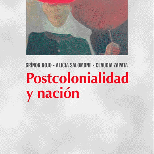 Postcolonialidad y nación