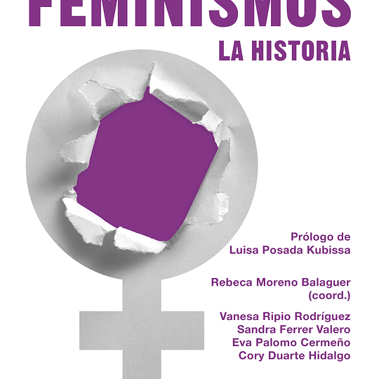 Feminismos. La historia
