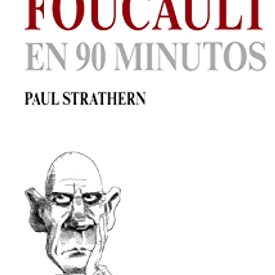 Foucault en 90 minutos