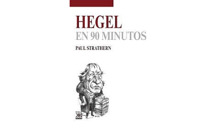 Hegel en 90 minutos