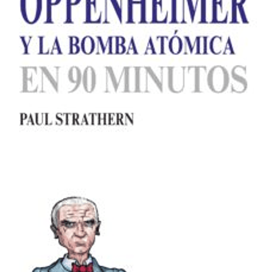 Oppenheimer y la bomba atómica