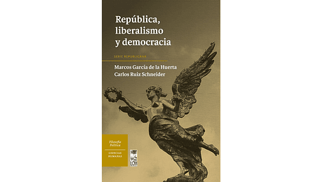 República, liberalismo y democracia