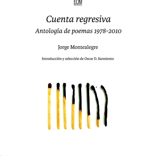 Cuenta regresiva. Antología de poemas 1978-2010