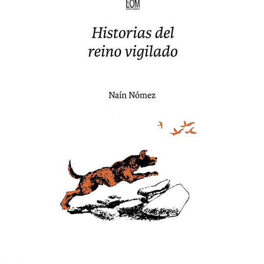 Historias del reino vigilado