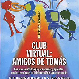 Club virtual: Amigos de  TOMAS