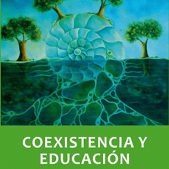 Coexistencia y educación. Aproximación a una projimología para la felicidad y la salud