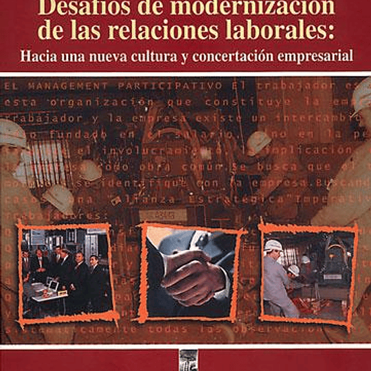 Desafíos de modernización de las relaciones laborales.