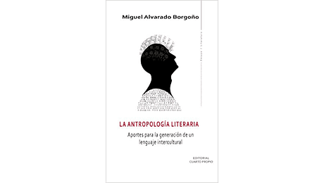 La antropología literaria. Aportes para la generación de un leguaje intercultural.