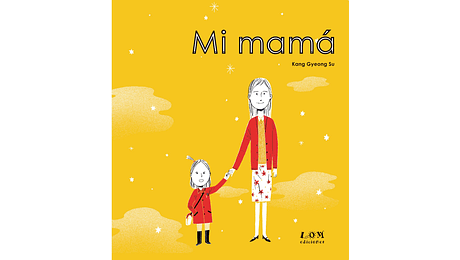 Mi mamá