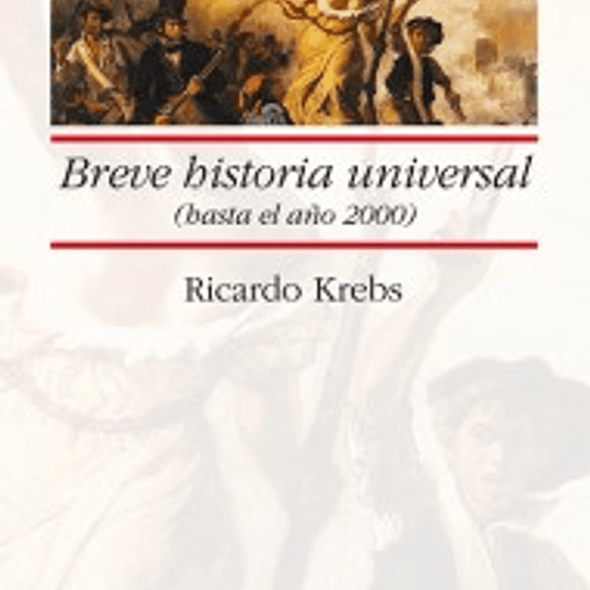 Breve Historia Universal (Hasta el año 2000)