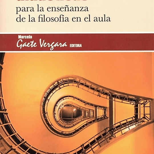 Experiencias didácticas para la enseñanza de la filosofía en el aula