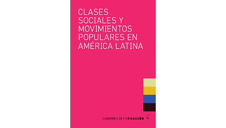 Clases sociales y movimientos populares en América Latina