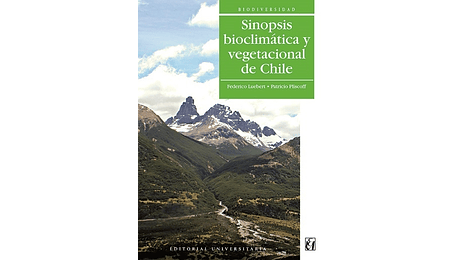 Sinopsis bioclimática y vegetación de Chile
