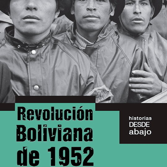 Revolución Boliviana de 1952