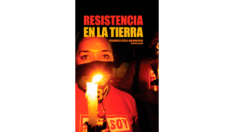 Resistencia en la Tierra. Antología de poesía social y política de nuevos poetas de España y América.