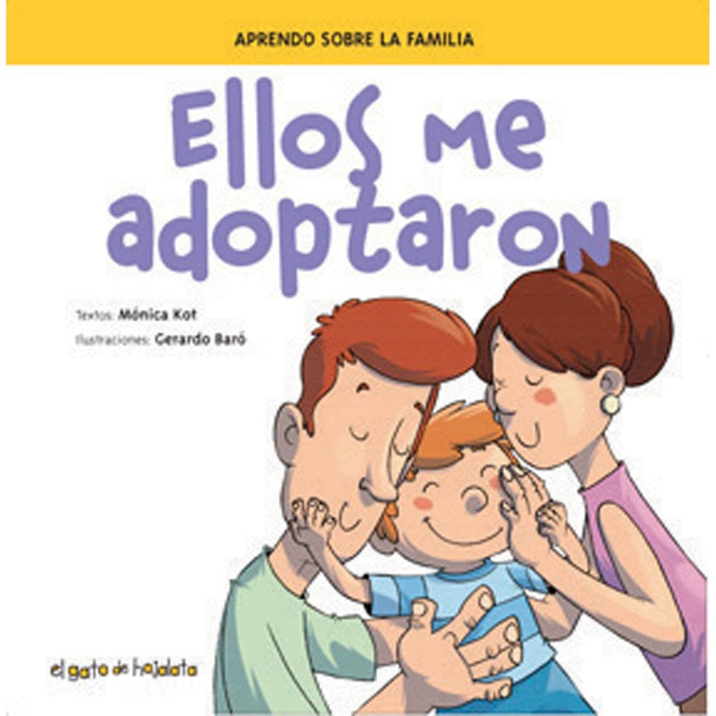 Libro Ellos Me Adoptaron