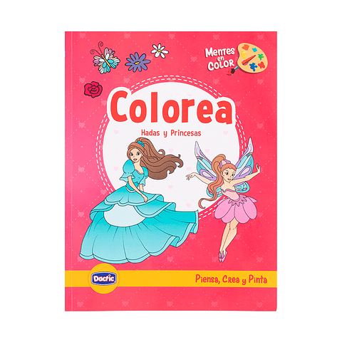 Colorea Hadas y Princesas 50 Pág