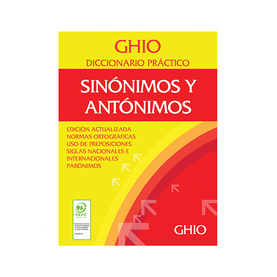Diccionario Práctico GHIO Sinónimos y Antónimos 1