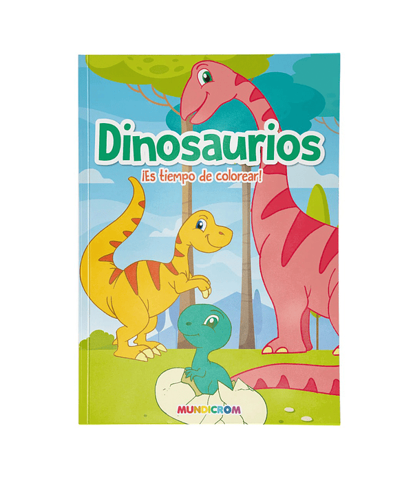 Dinosaurios ¡Es TIempo De Colorear! - Mundicrom