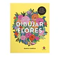 Libro El Arte de Dibujar Flores - Contrapunto - Miniatura 1