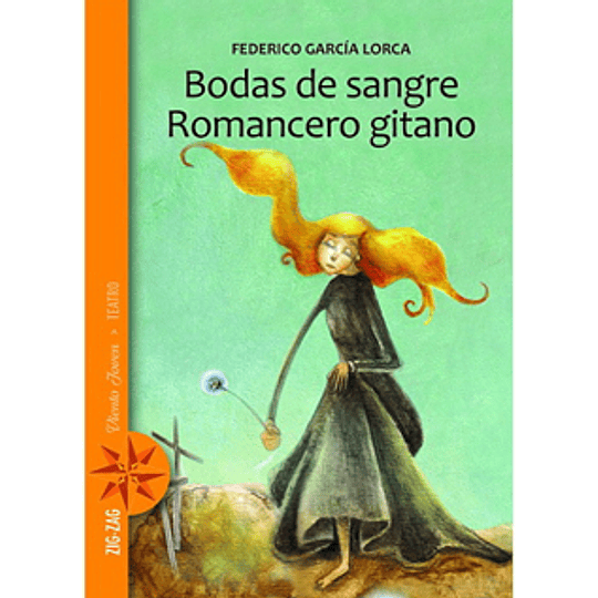 Bodas De Sangre - Romance Gitano (Naranjo)